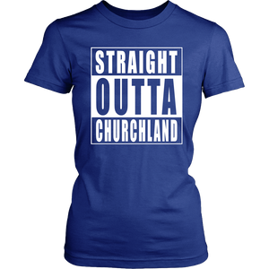 Straight Outta Churchland