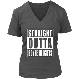 Straight Outta Boyle Heights Womens V- Neck