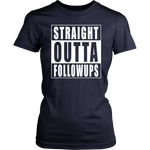 Straight Outta FollowUps