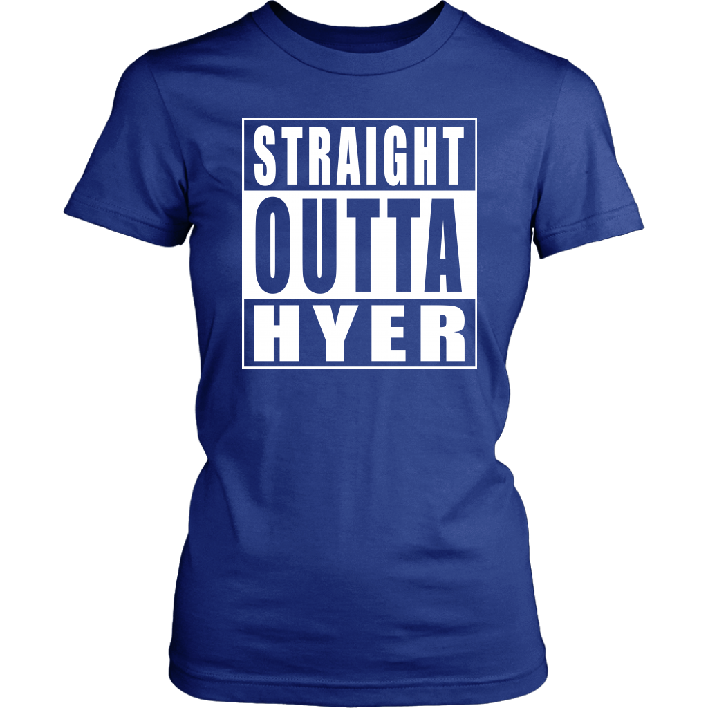 Straight Outta Hyer