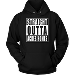 Straight Outta Acres Homes