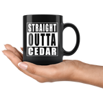Straight Outta Cedar Mug