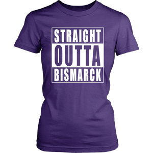 Straight Outta BISMARCK