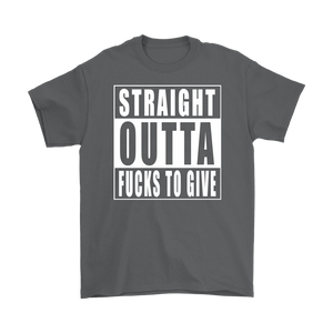 Straight Outta Fucks To Give 1