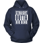 Straight Outta Rio Bend