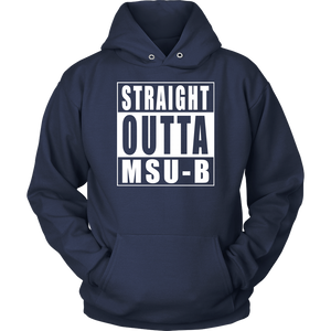 Straight Outta MSU-B