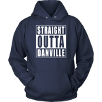 Straight Outta Danville