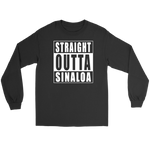 Straight Outta Sinaloa