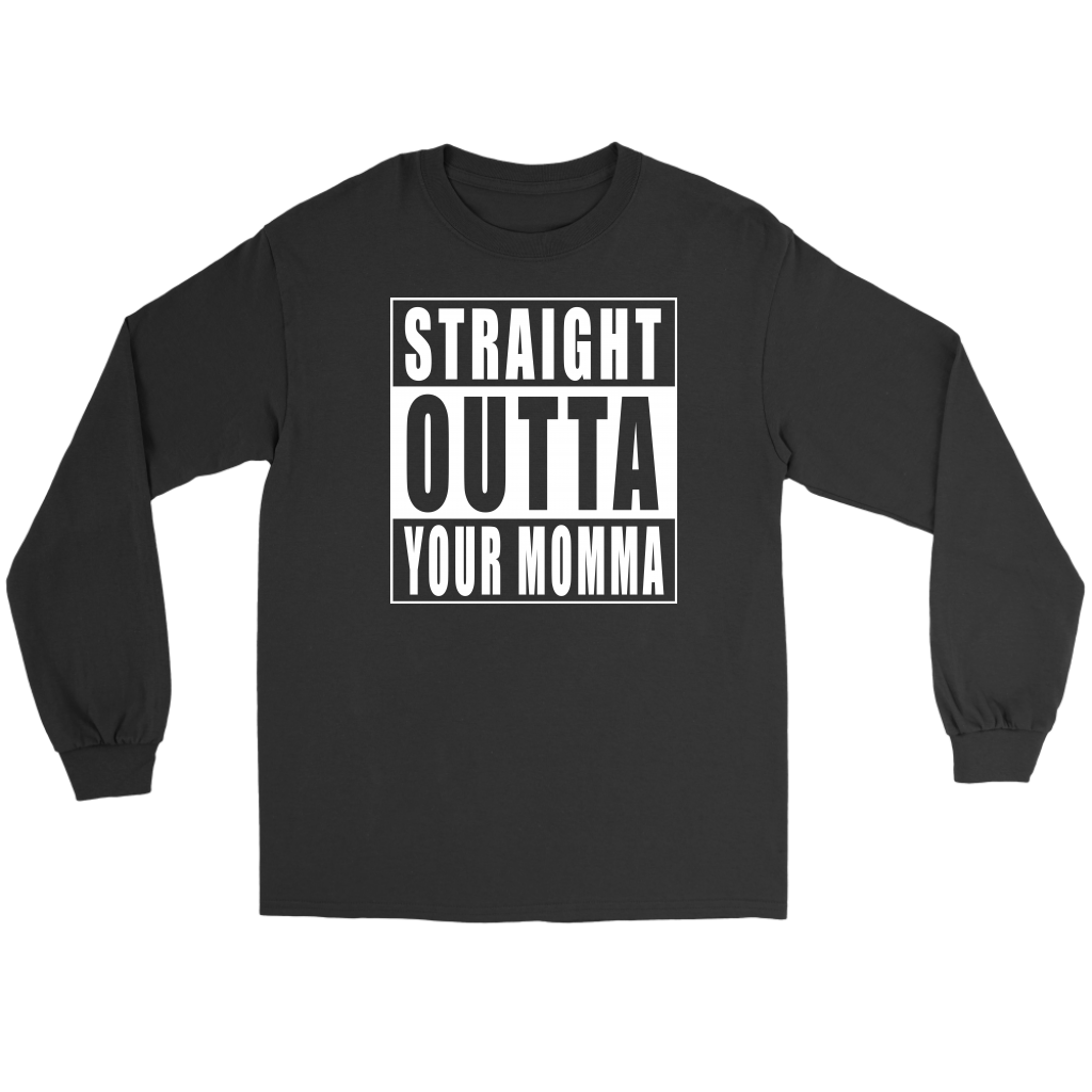 Straight Outta Your Momma