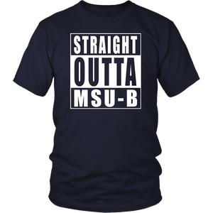 Straight Outta MSU-B