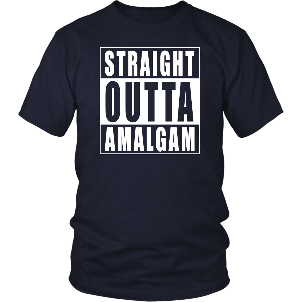 Straight Outta Amalgam