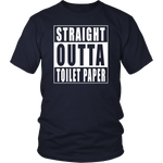 Straigh Outta Toilet Paper