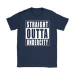 Straight Outta Undercity