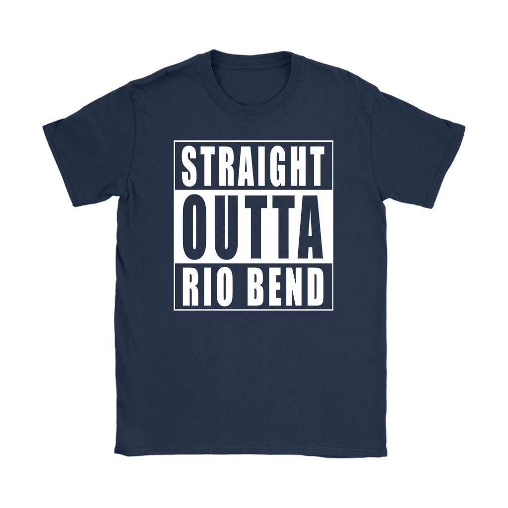 Straight Outta Rio Bend