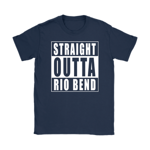 Straight Outta Rio Bend