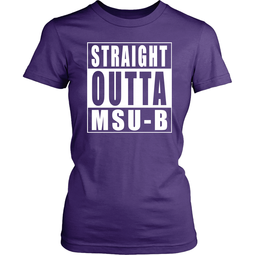 Straight Outta MSU-B
