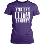 Straight Outta Shmoney