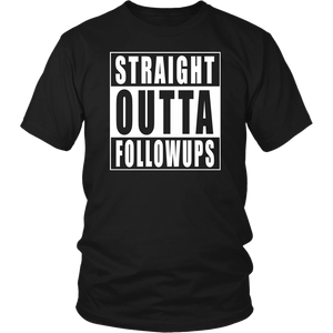 Straight Outta FollowUps