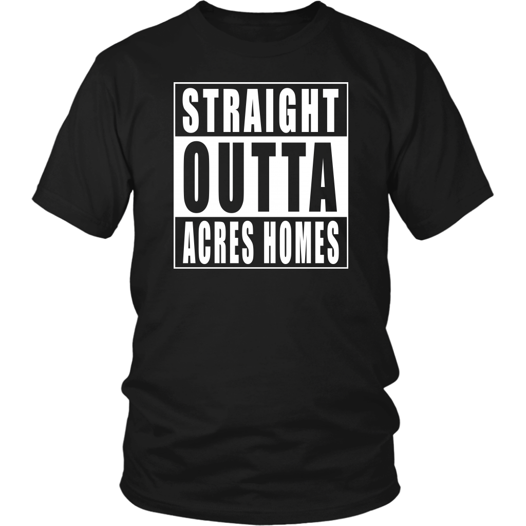 Straight Outta Acres Homes