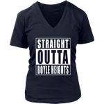 Straight Outta Boyle Heights Womens V- Neck