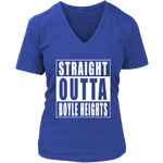 Straight Outta Boyle Heights Womens V- Neck
