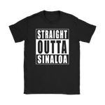 Straight Outta Sinaloa