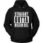 Straight Outta Mission Hill