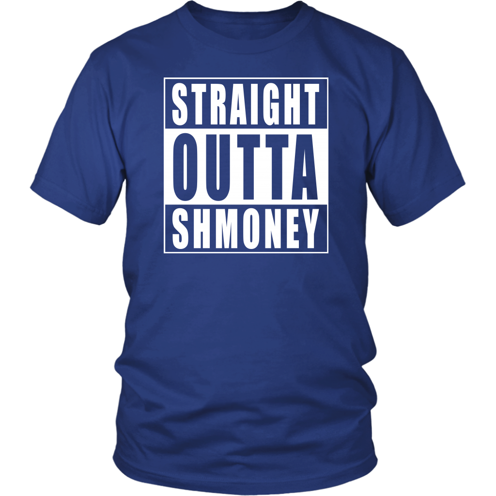 Straight Outta Shmoney