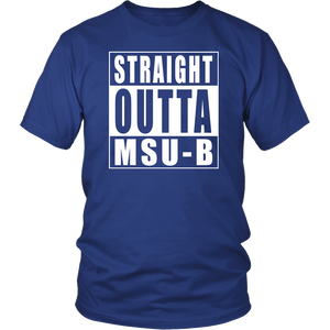 Straight Outta MSU-B