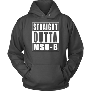 Straight Outta MSU-B