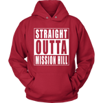 Straight Outta Mission Hill