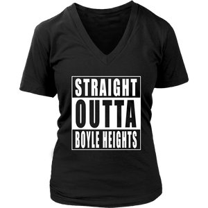 Straight Outta Boyle Heights Womens V- Neck