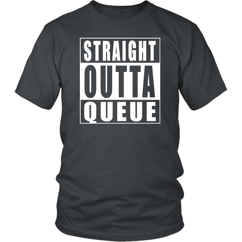 Straight Outta Queue