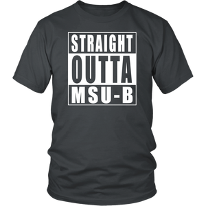 Straight Outta MSU-B