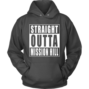 Straight Outta Mission Hill