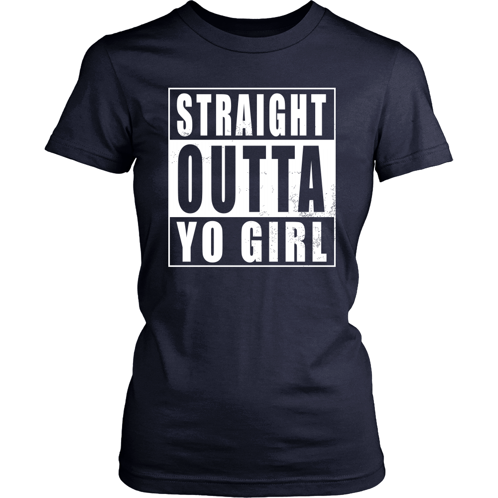 Straight Outta Yo Girl