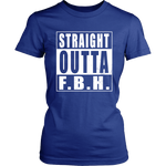 Straight Outta F.B.H.