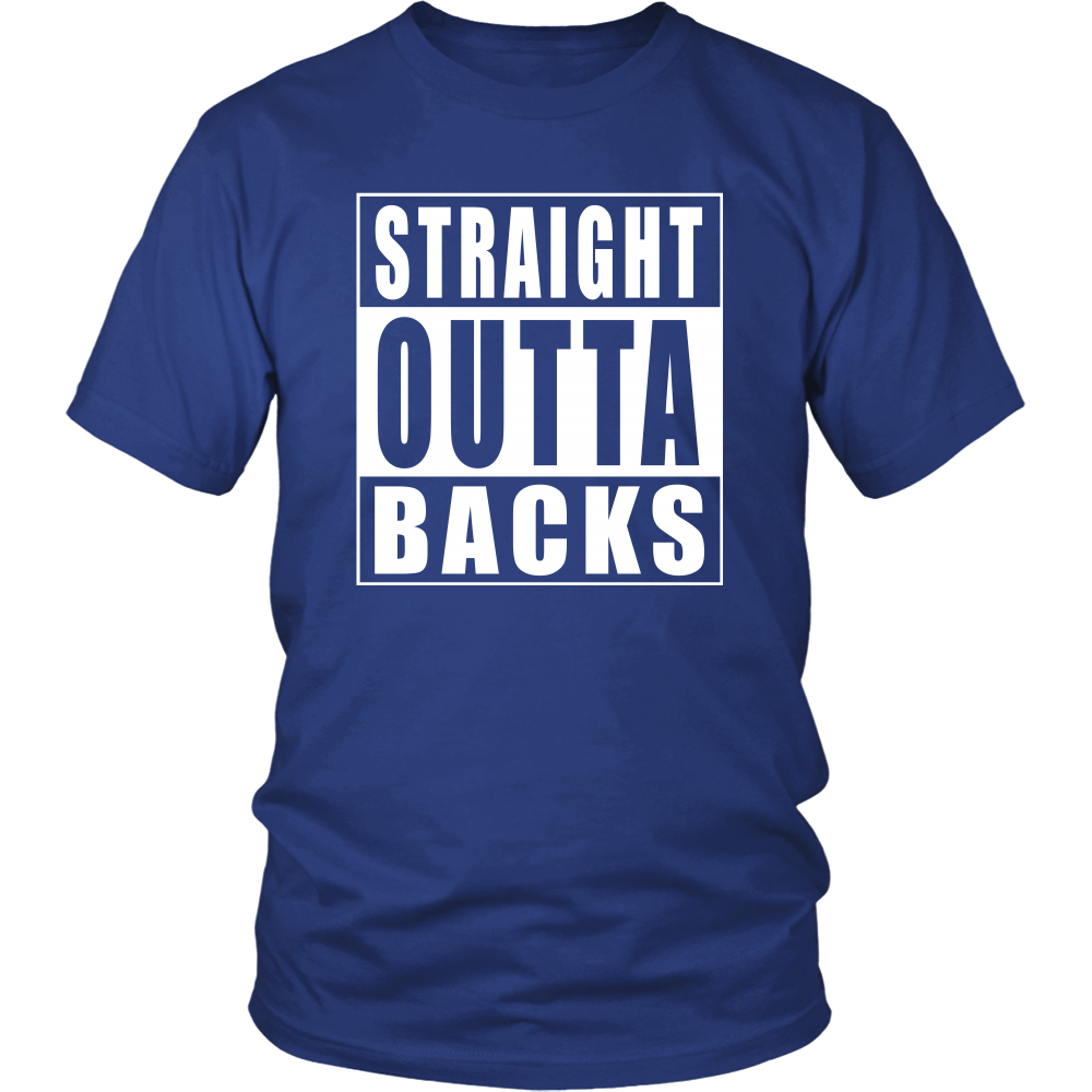 Straight Outta Backs