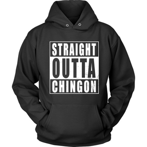 Straight Outta Chingon