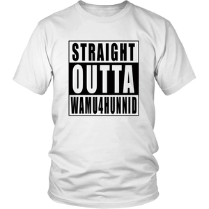 Straight Outta Wamu4Hunnid