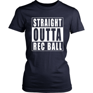 Straight Outta Rec Ball