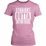 Straight Outta Cotton Fields