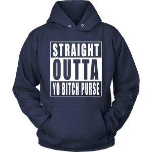 Straight Outta Yo Bitch Purse