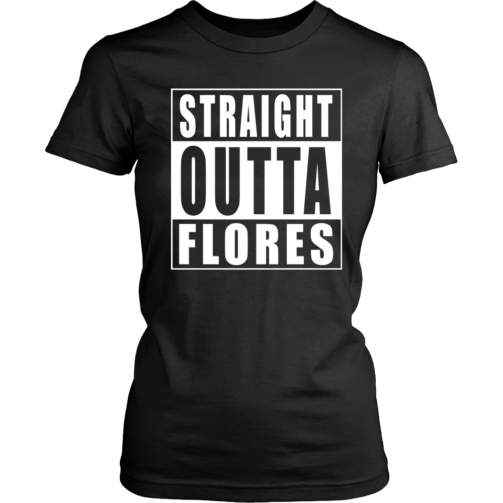 Straight Outta Flores