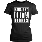 Straight Outta Flores