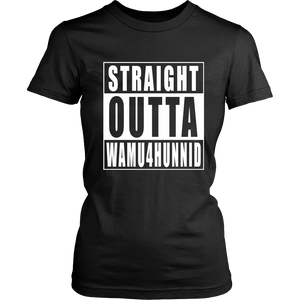 Straight Outta Wamu4Hunnid