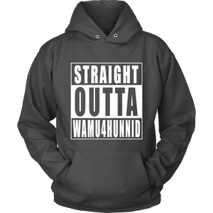 Straight Outta Wamu4Hunnid
