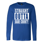 Straight Outta Dade County