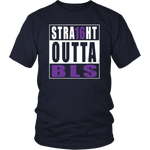Straight Outta BLS