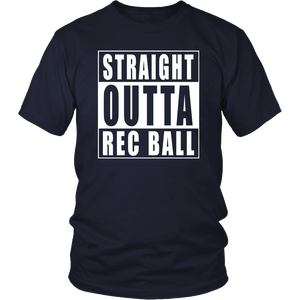 Straight Outta Rec Ball